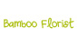 Bamboo Florist